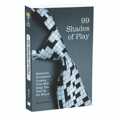 99 Shades of Play Crosswords by Myles Mellor
